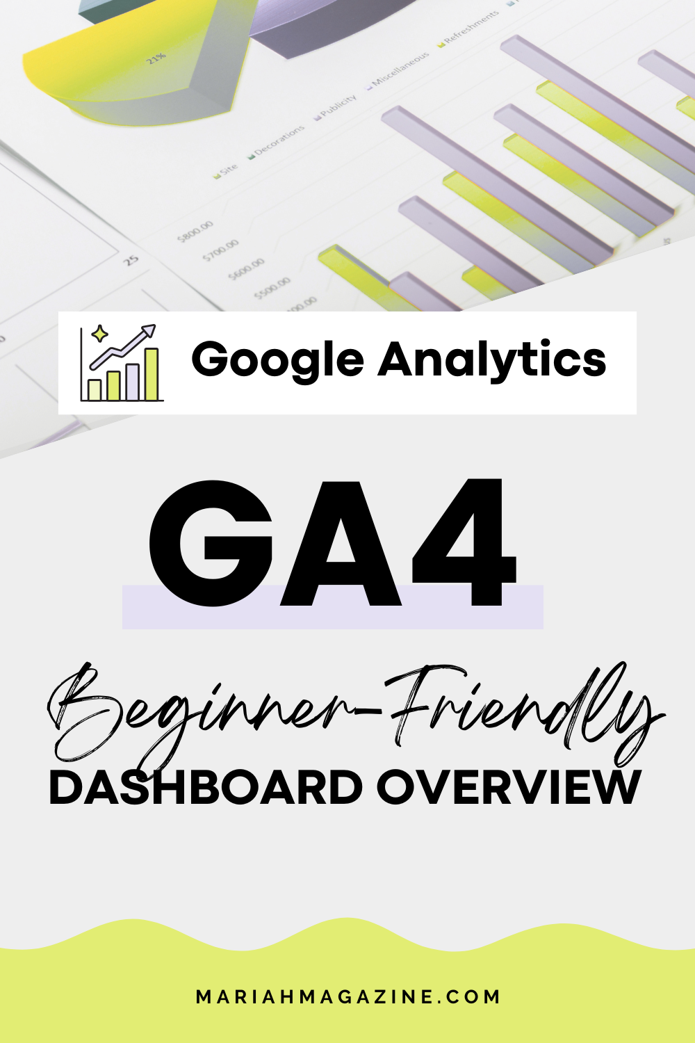 Google Analytics 4 (GA4) Beginner's Guide for Small Business Owners
